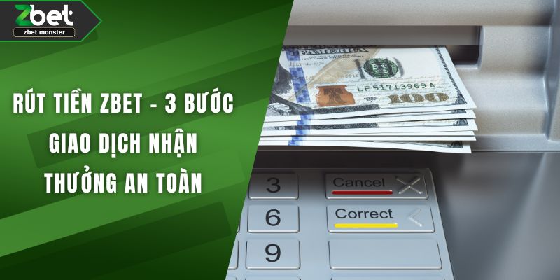 Rút tiền ZBET